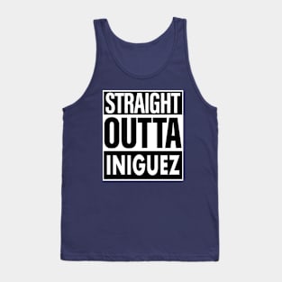 Iniguez Name Straight Outta Iniguez Tank Top